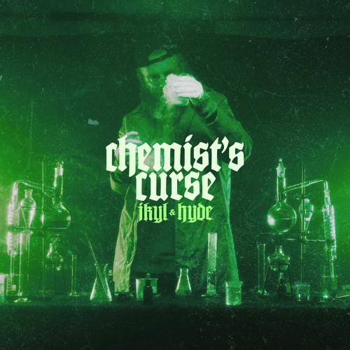 Jkyl & Hyde - Chemist's Curse