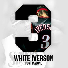 PostMalone - White Iverson (NickAlexEdit)