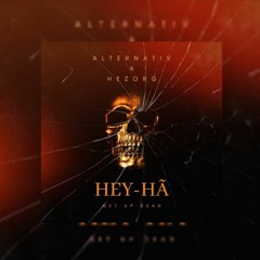 ALTERNATIV & Hezorg - HEY-HÃ (Original Mix) ⚠ FREE DOWNLOAD ⚠
