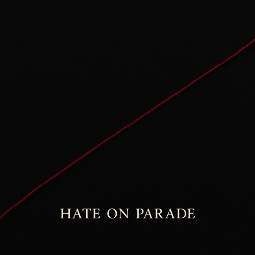 hate on parade