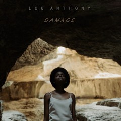 Lou Anthony - Damage (Best Part)