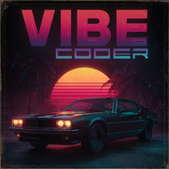 Vibe Coder