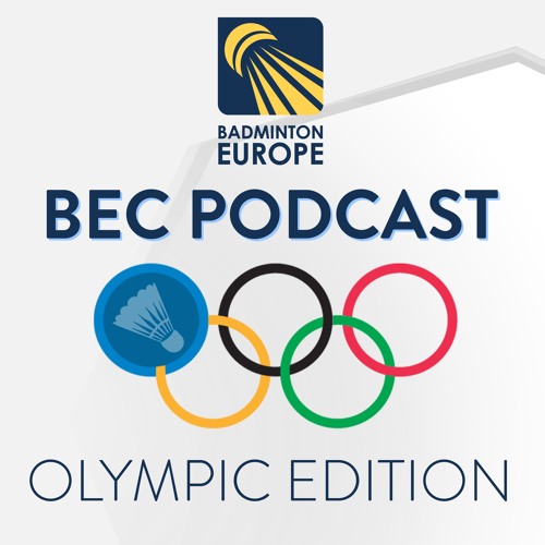 Stream Bec Podcast Olympic Edition Maiken Fruergaard By Badminton Europe Listen Online For Free On Soundcloud