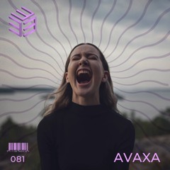 333 Sessions 081 - AVAXA