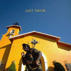 Just Sayin (feat. Ami Cheon)