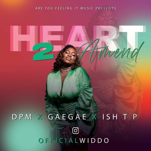 Heart 2 Amend (feat. GaeGae & Jojo Relz)