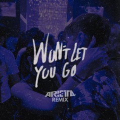 Won't Let You Go (Arietta DNB Bootleg) - Martin Garrix, Matisse & Sadko, John Martin