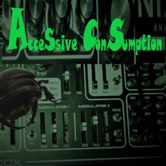 Accessive Consumption