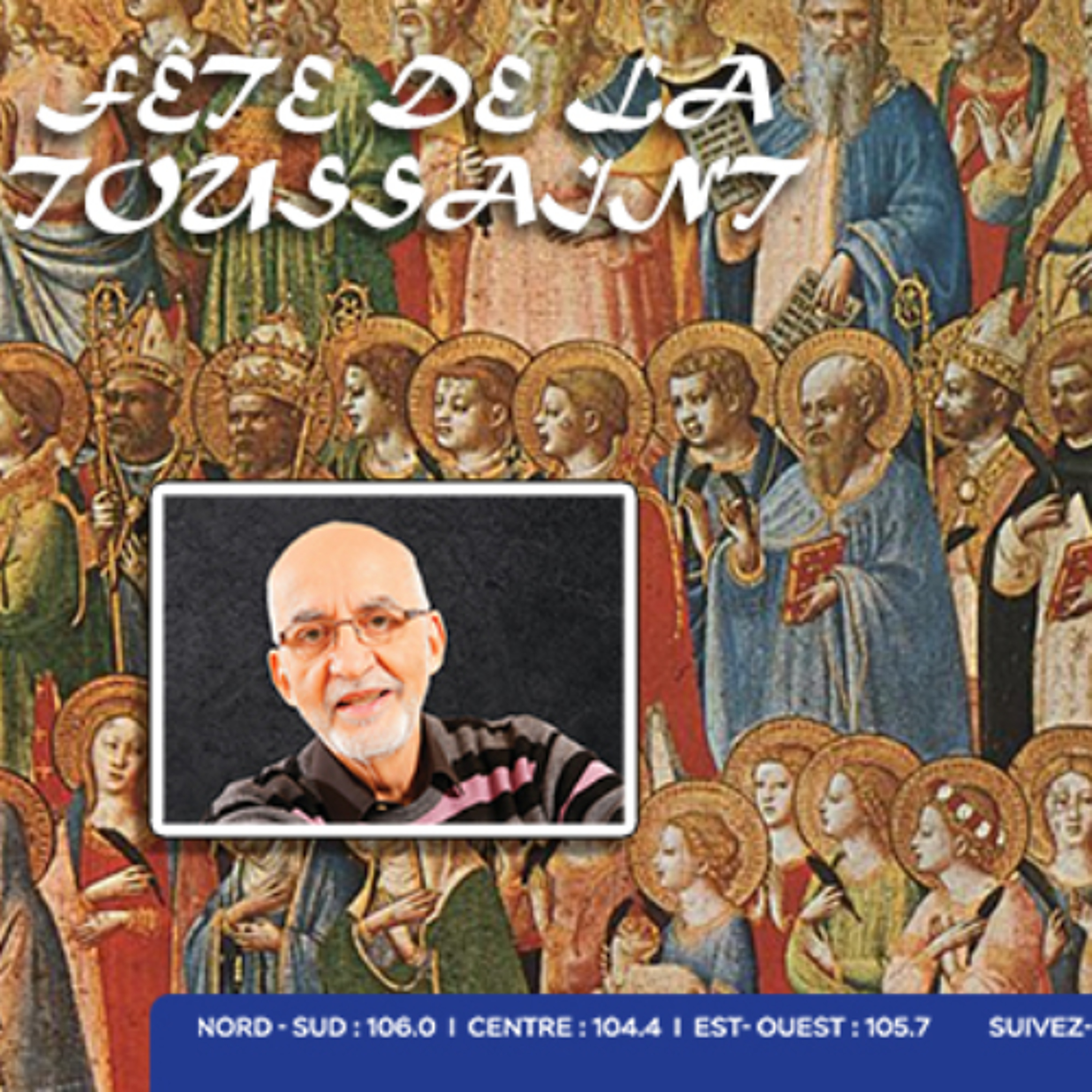 Fête de la Toussaint : l’Église célèbre les saints connus et anonymes et invite chacun à suivre leur exemple de foi et de service Fête de la Toussaint : l’Église célèbre les saints connus et anonymes et invite chacun à suivre leur exemple de foi et de service