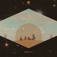 Safar (FR) - The Lost Tribe {Sol Selectas}
