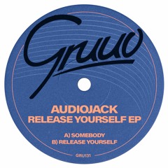 Audiojack - Somebody
