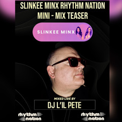 Rhythm Nation Delirium Slinkee Minx Mini-Mix Teaser