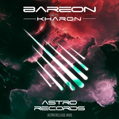 Bareon - Kharon (Original Mix)
