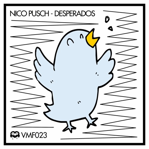 PREMIERE: Nico Pusch - Desperados (Herr Boneb Remix) [VmF Records]