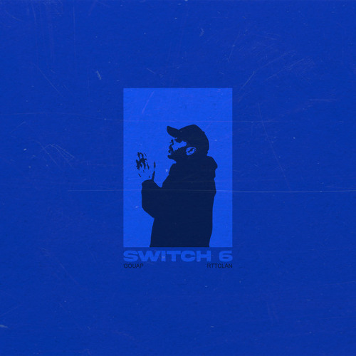 Gouap - Switch 6 (prod @SIMSX3_)