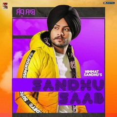 Jatt Mood | HIMMAT SANDHU | Sandhu Saab Full Album