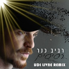 רביב כנר - רסיסים (Udi Livne Extended Remix V2) *FREE DOWNLOAD*