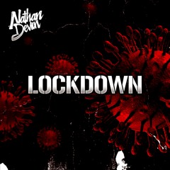 LOCKDOWN (Radio Edit) (OUT NOW)