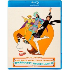 THOROUGHLY MODERN MILLIE (Kino Lorber 4K) PETER CANAVESE (9-9-21) CELLULOID DREAMS SCREEN SCENE