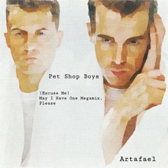 PET SHOP BOYS - (Excuse Me) May I Have One Megamix, Please