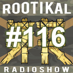 Rootikal Radioshow #116 - 31th Januar 2025