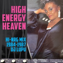 High Energy Heaven (Hi-NRG Mix 1984-1987)