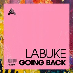 PREMIERE: Labuke — Going Back (Extended Mix) [Adesso Music]