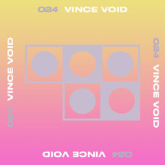 024: Vince Void