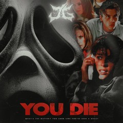 JG DUBZ - YOU DIE
