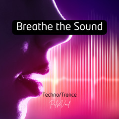 Breathe the Sound