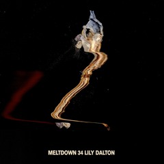 meltdown 34 - lily dalton