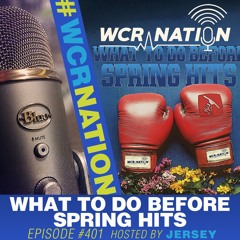 What to do before Spring Hits | WCR Nation Ep. 401 | A Window Cleaning Podcast