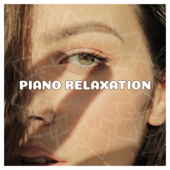 PIANO RELAXATION