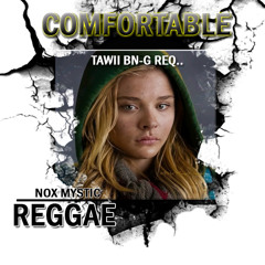 CONFORTABLE ||| NOX MYSTIC SIMPLE REGGAE TUNE