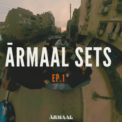 ARMAAL SETS SERIES (EP 1 : KHALIL)
