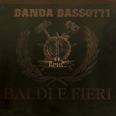 Stream Banda Bassotti  Listen to Il Futuro E La Memoria playlist online  for free on SoundCloud
