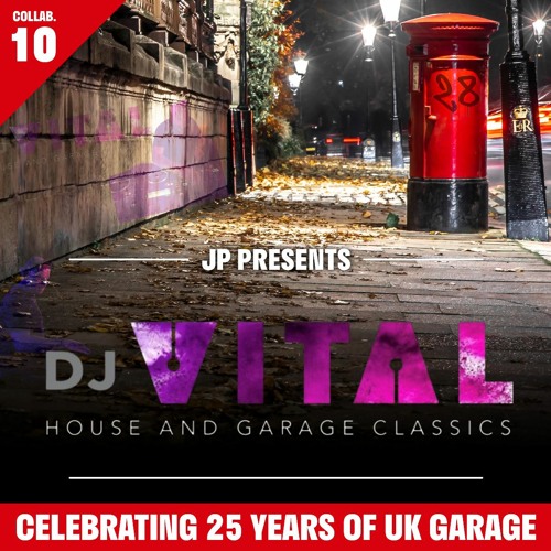 DJ Vital House and Garage Classics