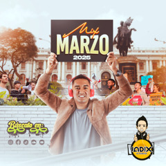 DJ JADIX - MIX MARZO 2025