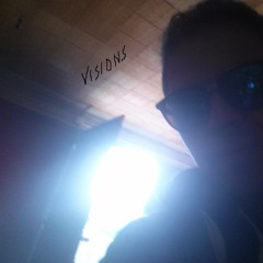 Visions