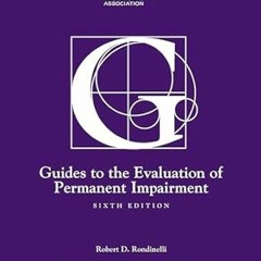 READ [PDF] Guides to the Evaluation of Permanent Impairment By  American Medical Association (A