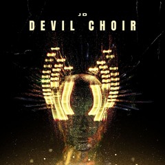 JD - DEVIL CHOIR