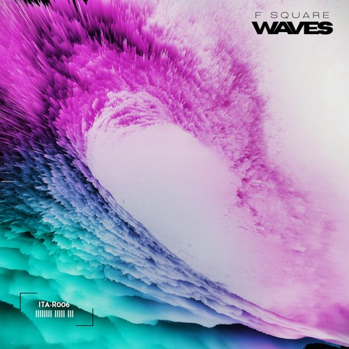 F Square - Waves