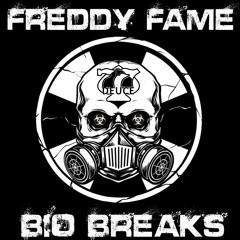 77Deuce Ent Presents : Freddy Fame - Bio Breaks Vol 2 Mix