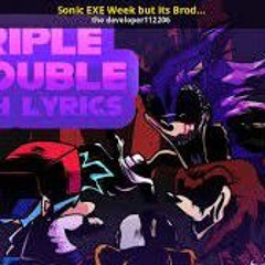 Triple Trouble WITH LYRICS Sonic exe mod Cover ft CryptidCalico Supergoku31 Juno Songs