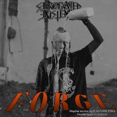 SEGREGATED EXISTENCE - Forge