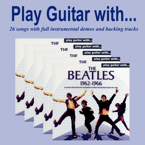 Stream The Backing Tracks | Listen to Play Guitar With The Beatles  1962-1966 playlist online for free on SoundCloud