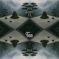 saint.ix - Tao
