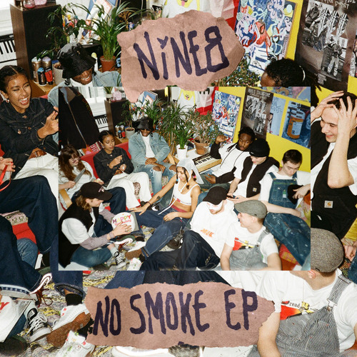 Stream NiNE8 COLLECTIVE  Listen to No Smoke playlist online for free on  SoundCloud