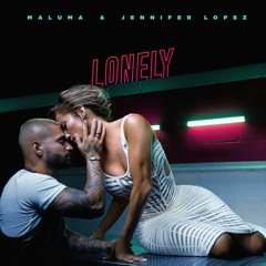 Maluma Ft Jennifer Lopez - Lonely