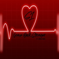 Come Back Stronger ft. Sergi Yaro